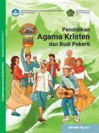 Pendidikan Agama Kristen dan Budi Pekerti