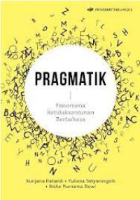 Pragmatik : Fenomena Ketidaksantunan Berbahasa