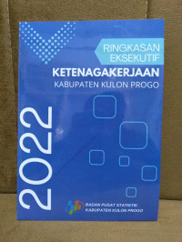 Ringkasan Esekutif Ketenagakerjaan Kabupaten Kulon Progo