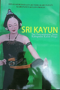 Sri Kayun Tari Penyambutan Tamu Kabupaten Kulon Progo