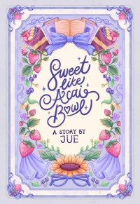 Image of Sweet Like Acai Bowel
