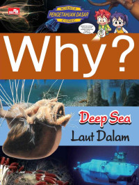 Why? Deep Sea laut Dalam