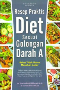 Resep Praktis Diet Sesuai Golongan Darah A