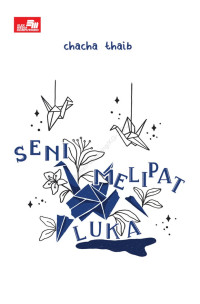 Seni Melipat Luka